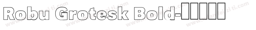 Robu Grotesk Bold字体转换